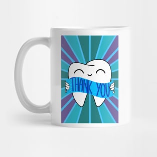 Thank You Illustration - Tooth - for Dentists, Hygienists, Dental Assistants, Dental Students and anyone who loves teeth by Happimola Mug